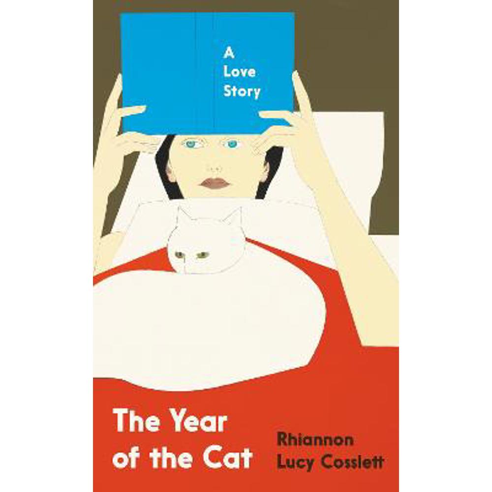 The Year of the Cat: A Love Story: 'Tender and uplifting' Stylist (Hardback) - Rhiannon Lucy Cosslett